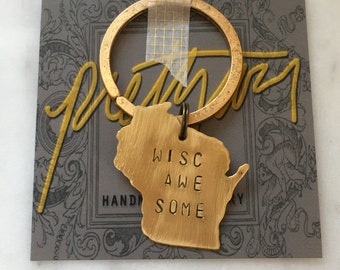 WISCAWESOME Wisconsin keychain/ handstamped brass