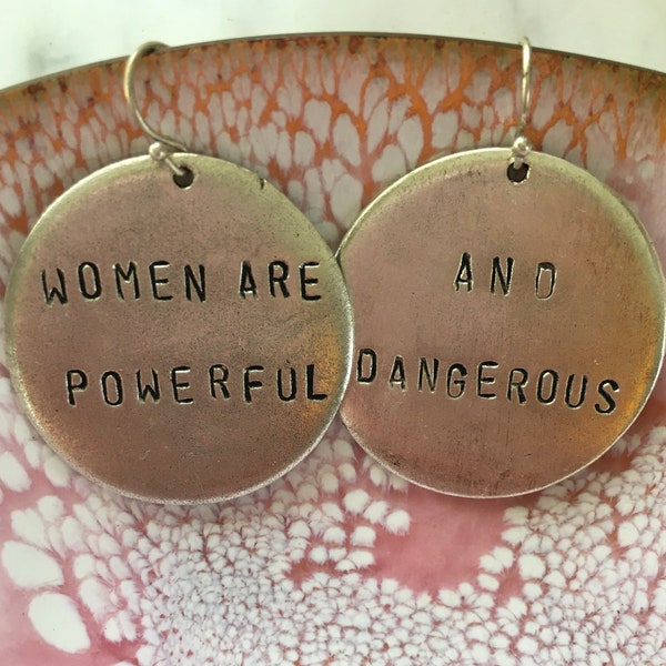 Audre Lorde handstamped earrings / Women are powerful and dangerous / silver version