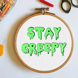 Лучшие дизайны вышивки Stay Creepy схема мгновенная загрузка /PDF/Узоры вышивки/узор/подарок/ручная вышивка/Хэллоуин/рукоделие