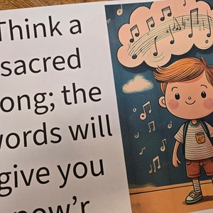 May include: A cartoon illustration of a boy with red hair and a striped shirt, thinking about a song. The boy is surrounded by musical notes and a cloud with musical notes inside. The text "Think a sacred song; the words will give you" is visible on the left side of the image.
