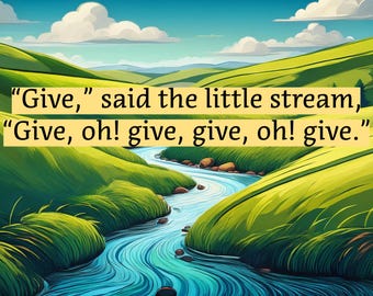 Give, Said the Little Stream Primary Song Flipchart
