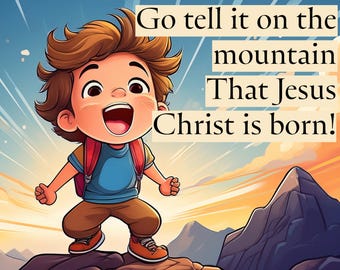 Go Tell it on the Mountain Flipchart for Primary