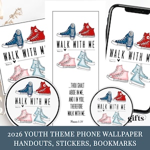 May include: Digital art featuring illustrations of high-top sneakers in blue, red, pink, and light blue. The phrase "WALK WITH ME" is displayed above the sneakers. The image includes phone wallpaper, handouts, stickers, and bookmarks with the theme "2026 Youth Theme".