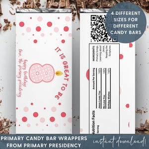 LDS Primary Birthday Gifts, Candy Bar Wrapper, Great to be 8, Baptism Gift Tags for Kids, Happy Birthday Printable,  Baptism LDS Gift Ideas