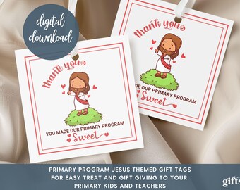 Primary Program Thank You Gift Tags, LDS Primary Church Program Easy Tags,  Printable Digital Download, Teacher Appreciation and Kids Gifts
