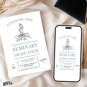 May include: A white invitation and a smartphone screen display the text "Cartersville Stake Seminary Graduation." The invitation and phone feature a line drawing of a person in water. A graduation cap with a gold tassel is in the background.