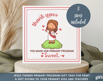 Primary Program Thank You Gift Tags, LDS Primary Church Program Easy Tags,  Printable Digital Download, Teacher Appreciation and Kids Gifts