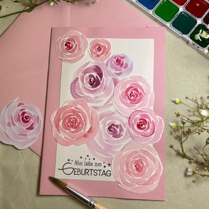 Grußkarte Schöne Rosen „Alles Liebe zum Geburtstag“, Aquarellkarte, ORIGINAL Aquarellkarte, Grußkarte.
