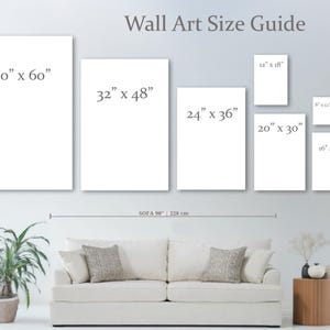 May include: A guide to wall art sizes, showing different sizes of artwork displayed above a sofa. The sizes are listed in inches, with the largest being 40 inches by 60 inches and the smallest being 16 inches by 24 inches.