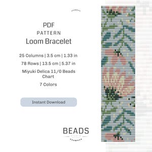 May include: PDF pattern for a loom bracelet with a floral design. The pattern is for a bracelet that is 1.33 inches wide and 5.37 inches long. It uses 7 colors of Miyuki Delica 11/0 beads.