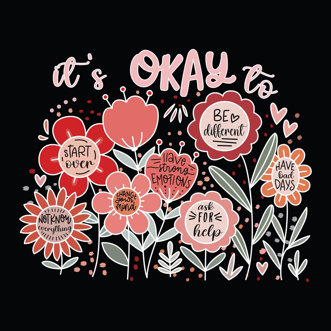 It's Okay Positive Affirmation SVG PNG | Mental Health Support Quote ...