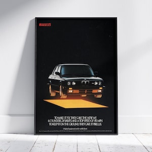 May include: A black BMW car with a yellow stripe on the road. The text on the poster reads: "To make it fly they gave the new M5 6 cylinders, 286 hp and a top speed of 155 mph. To keep it on the ground they gave it Pirelli's. Original equipment on the world's best."