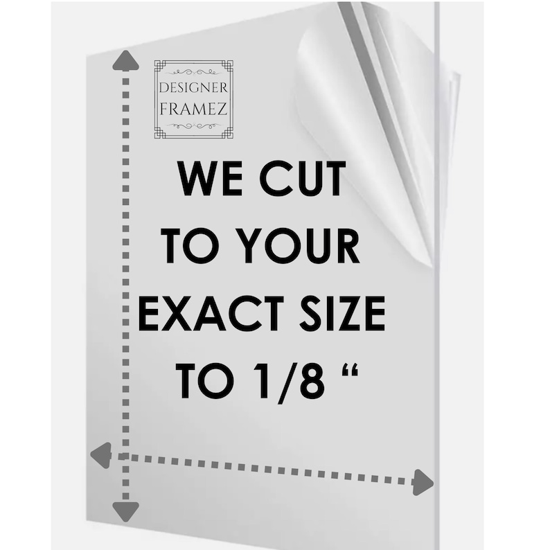 Puede incluir: Una l&aacute;mina de acr&iacute;lico blanca con el texto "WE CUT TO YOUR EXACT SIZE TO 1/8" impreso en ella. La l&aacute;mina est&aacute; marcada con l&iacute;neas punteadas para mostrar el &aacute;rea de corte.