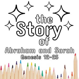 The Story of Abraham and Sarah Preschool-2nd Grade, Coloring Pages, Bible Lesson, Genesis 12–25, Christian Printable