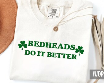 Comfort Colors Redheads Do It Better
