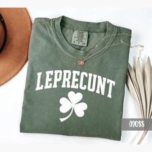 Comfort Colors Leprecunt Clover Shirt, Funny St Patricks Day Shirt, Adult Humor, St Pattys Day Sweatshirt, Inappropriate Irish, Funny Irish image 2