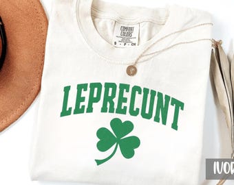 Komfort Farben Leprecunt Clover Shirt, lustiges St. Patricks Day Shirt, Erwachsenen Humor, St. Pattys Day Sweatshirt, unangemessene Iren, lustige Iren