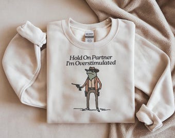 Funny Overstimulated Frog Sweatshirt – Trendy Unisex Crewneck
