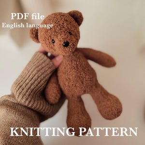 Knitting Toy Pattern Plush Bear. Handmade Bear For Gift, PDF file, English language