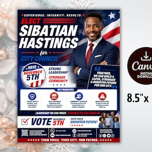 May include: A political campaign flyer measuring 8.5 inches by 11 inches for Sibatian Hastings for City Council. The flyer features a portrait of a candidate in a suit, the American flag, text about priorities, a vote date of November 5th, and contact info.