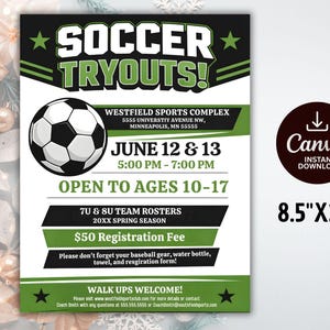 Puede incluir: Un folleto para las pruebas de fútbol con el texto "SOCCER TRYOUTS!" en blanco y verde. Incluye un gráfico de balón de fútbol, detalles del evento y el texto "OPEN TO AGES 10-17". El folleto mide 21,59 cm x 27,94 cm.