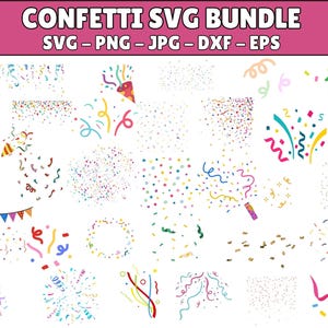 Confetti Svg Bundle, Confetti Png, Confetti Clipart, Birthday Svg, Svg File, Birthday Party Svg, Silhouette Svg