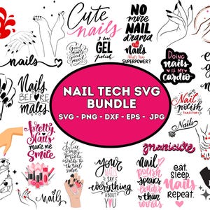 Nail Tech SVG Bundle, Nail Artist SVG Cut File, Girl Hand svg, Nail art Cut file, Nail Polish svg, Nail svg, Love Nails Shirt Print