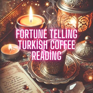 Lettura del caffè turco per la predizione del futuro • I fondi di caffè mi hanno rivelato i loro segreti sul tuo futuro, amore, carriera • Sensitivo stesso giorno