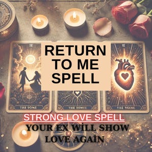 Return to Me Love Spell: Rekindle Lost Connection