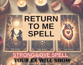 POWERFUL Return to Me Love Spell, Get Your Ex Back, Deep Obsession, Strong Love Ritual, Lasting Devotion & Attraction, Intense Relationship