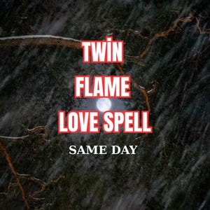 Twin Flame Love Spell: Eternal Union Collection (PDF)