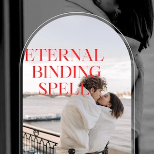 May include: A couple is kissing on a balcony overlooking a body of water. The text "Eternal Binding Spell" is written in red letters on a white background.
