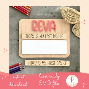Back to School Sign Laser SVG, First Day of School Sign Laser file, School Board SVG, First and Last day of School sign SVG, Commercial svg