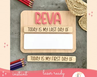 Back to School Sign Laser SVG, First Day of School Sign Laser file, School Board SVG, First and Last day of School sign SVG, Commercial svg