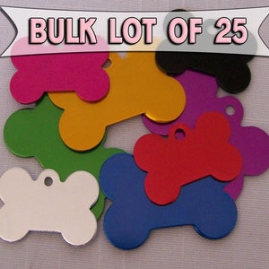 Bulk Lot of 25  Bone shape ID Tags Pet Dog Cat ID Tag Multiple Colors ENGRAVED for Shelter or Rescue  Charm