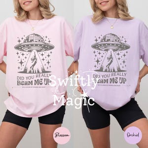 Down Bad Shirt | Did You Really Beam Me Up Comfort Colors Oversized T-Shirt | UFO Alien Shirt | Tortured Music Fan | Subtle Fan Gift image 5
