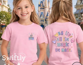 Koszulka młodzieżowa „Niech żyje magia, którą stworzyliśmy” | Koszulka z księżniczką z zamku na wakacje w Disneyu | Koszulka dla dzieci w Disneylandzie | Prezent na wycieczkę do Disney World