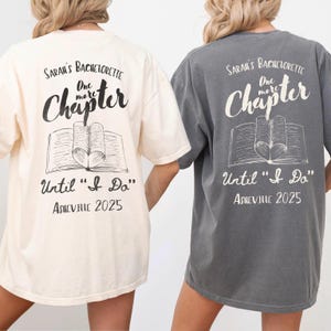 Bach &quot;One More Chapter&quot; Personalized Bachelorette Shirt | Bookish Bride Shirt | Reader Bachelorette Party Romantacy Tee | Girls Gone Mild