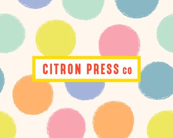 May include: A pastel coloured background with a repeating pattern of yellow, blue, green, pink and orange circles. The text "CITRON PRESS CO" is in a yellow rectangle in the centre of the image.