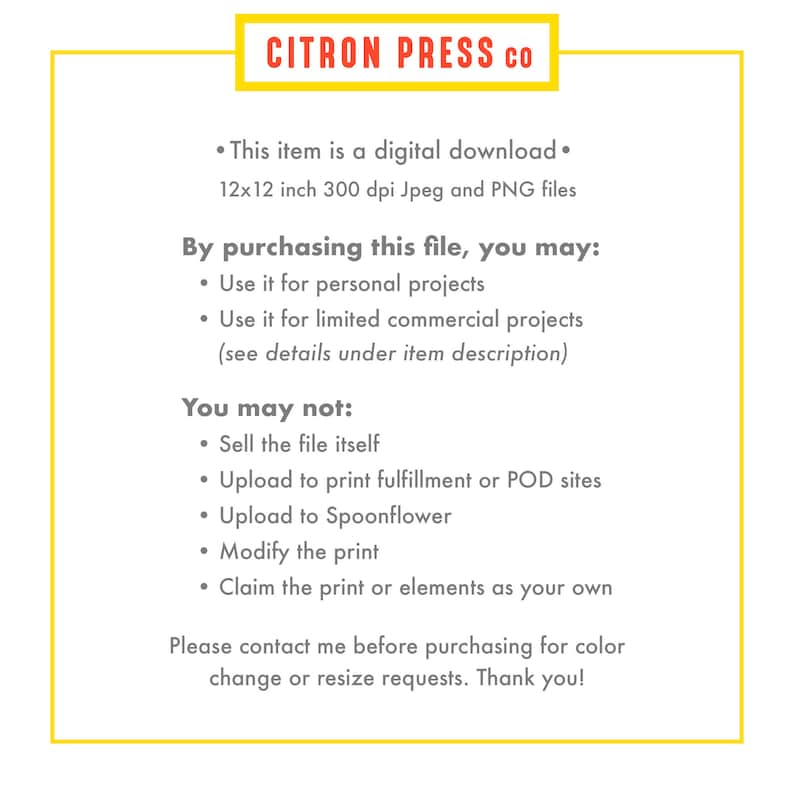 Op de afbeelding: Een digitaal downloadbaar grafisch ontwerpbestand voor persoonlijk en beperkt commercieel gebruik. Het bestand is 30,5 cm x 30,5 cm groot en heeft een resolutie van 300 dpi. De tekst luidt "CITRON PRESS CO" en bevat een lijst met wat wel en niet is toegestaan bij het kopen van het bestand.