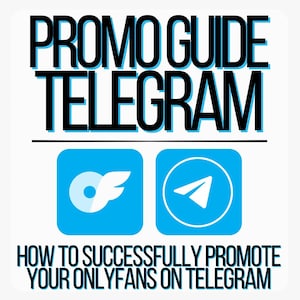 20 Page Telegram Guide to Promote OnlyFans | Promo Group Cheat Sheet | How To Guide | Instant Download | OnlyFans Promotion