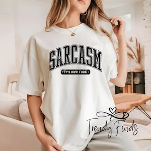 Sarcasm is how i hug, PNG, svg, digital files, designs, sarcastic, tshirt design funny, sublimation cricut , silhoutte,dtf,trending designs