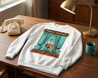 Pants Optional Remote Work Sweatshirt: Vintage 1950s Style WFH Crewneck Pullover