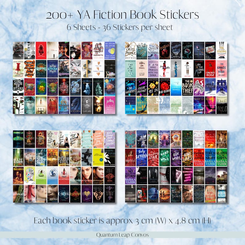 May include: A collection of over 200 YA fiction book stickers, with 36 stickers per sheet. Each sticker is approximately 3 cm wide and 4.8 cm high. The image includes the text "200+ YA Fiction Book Stickers" and "Quantum Leap Convos".