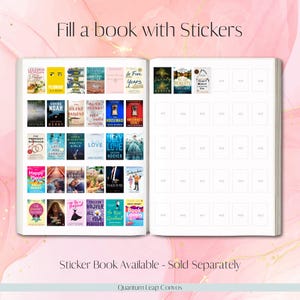 Peut inclure: Livre ouvert avec des pages d'autocollants. La page de gauche contient des autocollants de couvertures de livres, dont "Verity" et "Ugly Love". La page de droite a des espaces num&eacute;rot&eacute;s pour les autocollants. Le texte dit "Fill a book with Stickers".