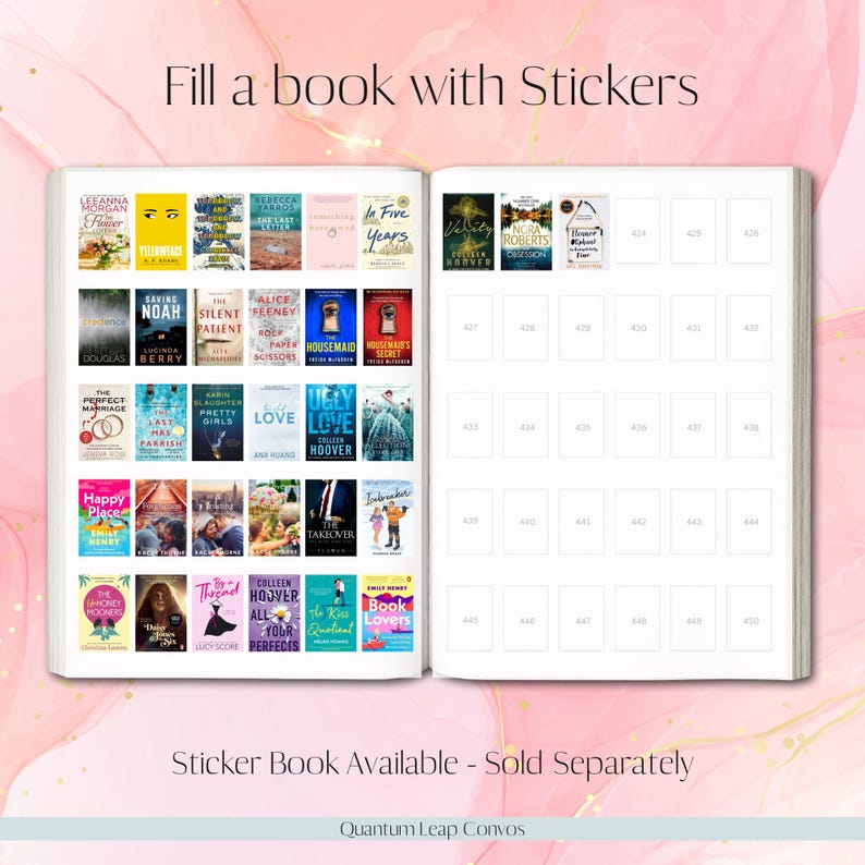 Peut inclure: Livre ouvert avec des pages d'autocollants. La page de gauche contient des autocollants de couvertures de livres, dont "Verity" et "Ugly Love". La page de droite a des espaces num&eacute;rot&eacute;s pour les autocollants. Le texte dit "Fill a book with Stickers".