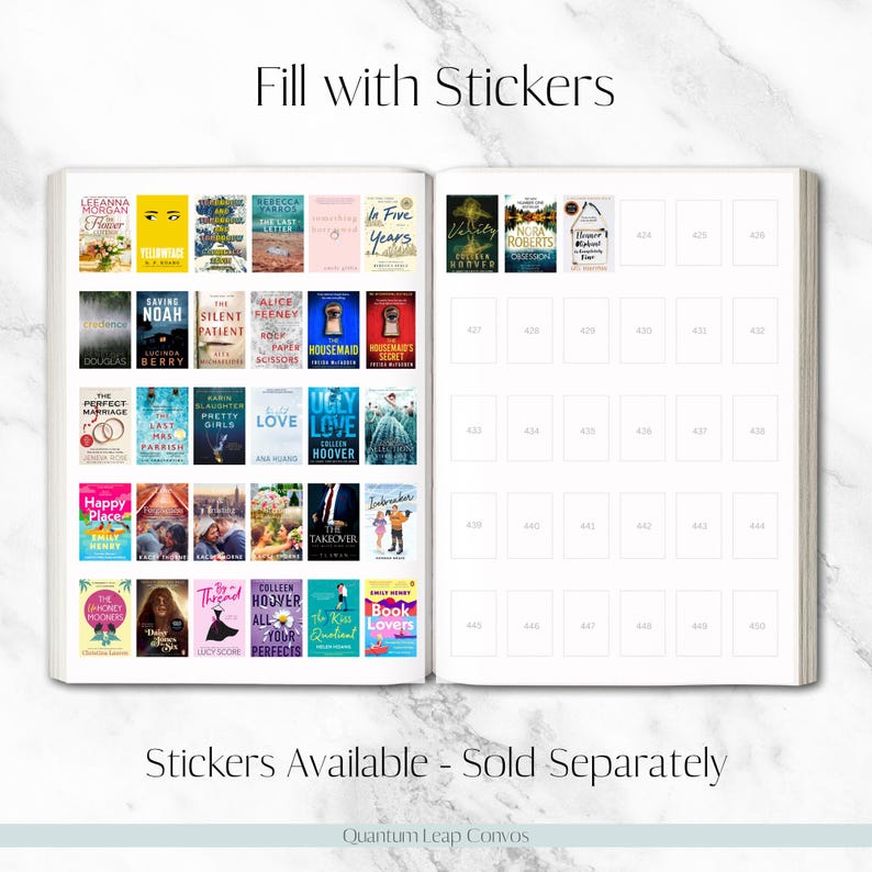 May include: Open book with pages featuring book cover stickers. The left page displays stickers of book covers, including titles like "Saving Noah" and "Ugly Love." The right page has blank spaces for stickers. Text reads "Fill with Stickers" and "Stickers Available - Sold Separately."