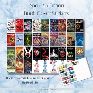 May include: A collection of book cover stickers for YA fiction, featuring titles like "The Hunger Games" and "Harry Potter." The stickers are designed to track a "To Be Read List." The image includes text that reads "200+ YA Fiction Book Cover Stickers."