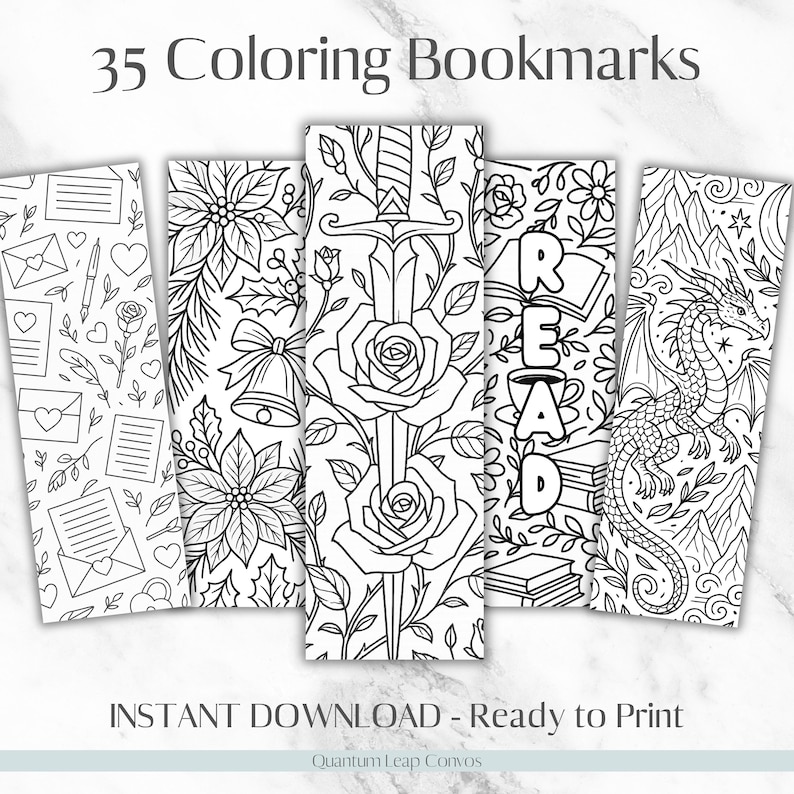 May include: Five black and white coloring bookmarks with various designs, including floral patterns, a sword through roses, the word READ, and a dragon. The text "35 Coloring Bookmarks" and "INSTANT DOWNLOAD - Ready to Print" are also visible.