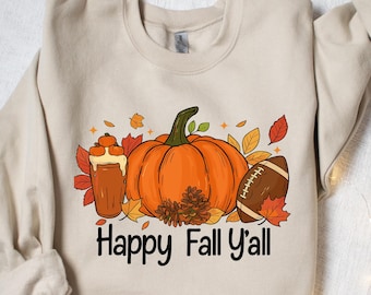 Happy Fall Yall Sweatshirt, Fall Pumpkin Sweatshirt, Thanksgiving Sweatshirt, Women Fall Crewneck, Cute Thanksgiving Gift, Autumn Sweatshirt